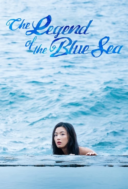 The Legend of the Blue Sea izle