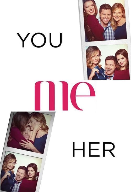 You Me Her izle