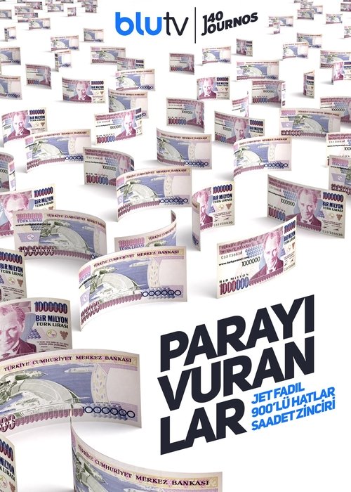 Parayı Vuranlar izle